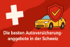 Das beste Autoversicherungsangebot in der Schweiz bikrisohoj